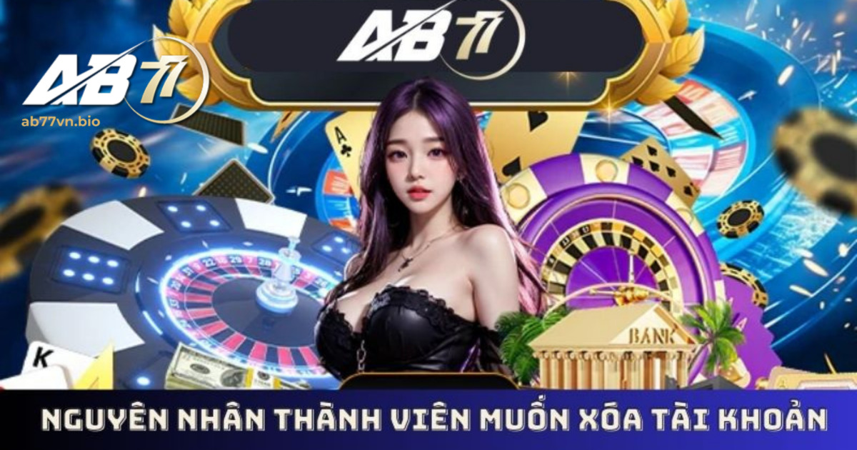 cách xóa tài khoản AB77 mới nhất