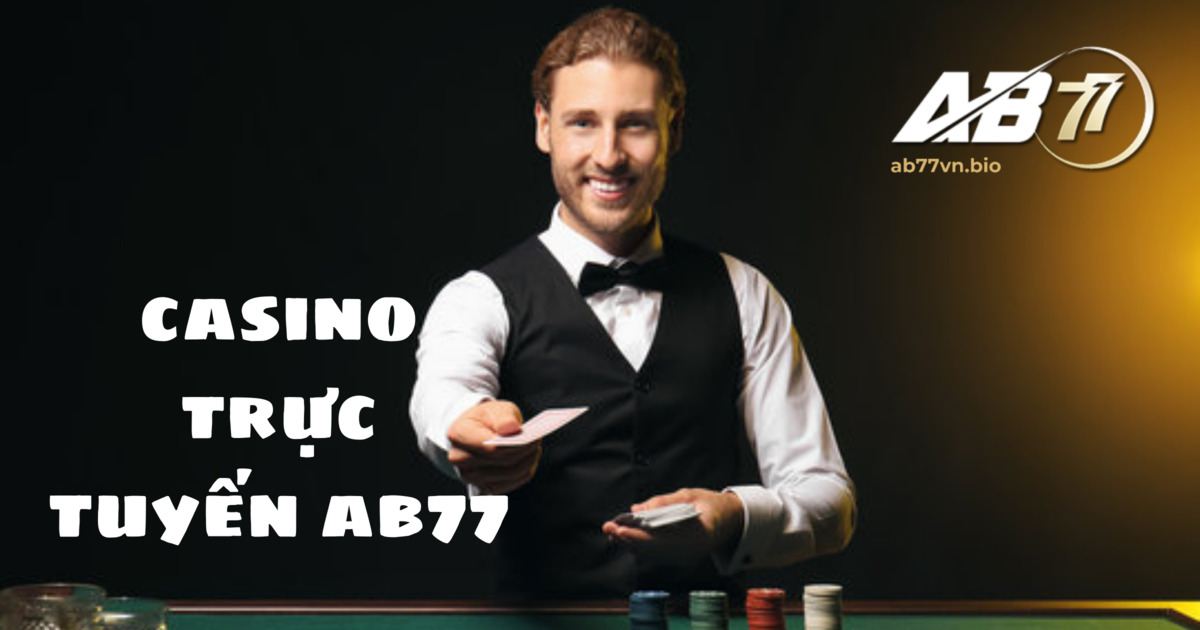 sòng bài casino AB77