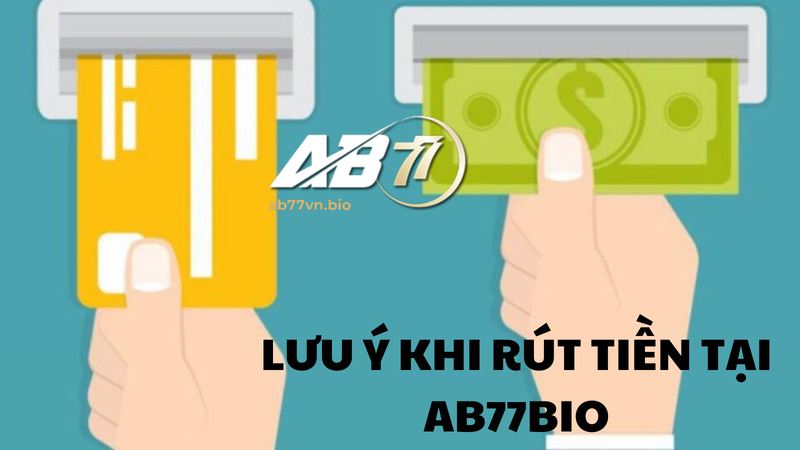 rút tiền tại AB77Bio