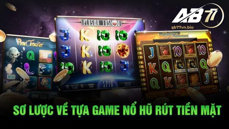 game nổ hũ của nhà cái AB77